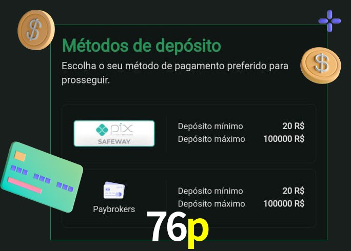 O cassino 76p oferece uma grande variedade de métodos de pagamento