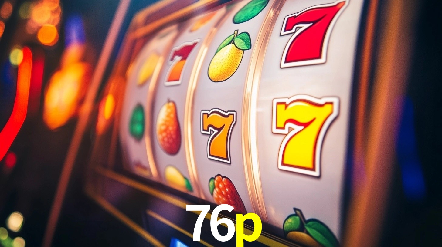 76p bônus — cashback 15 por cento e níveis VIP